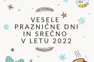 Vesele praznične dni in srečno v letu 2022 vam želimo učenci in kolektiv Centra IRIS.