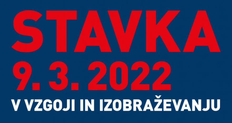 Stavka 9. 3. 2022